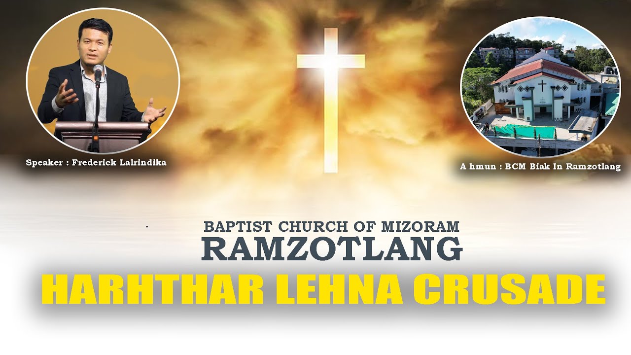 Harhthar lehna Crusade  (Pathianni Zan) | BCM Ramzotlang Kohhran | Dt. 11. Aug. 2024