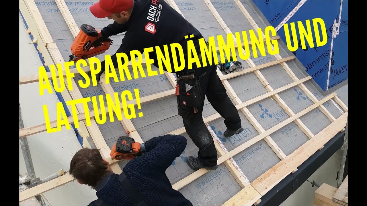 Dachdecker / Aufdachd&auml;mmung und Lattung!