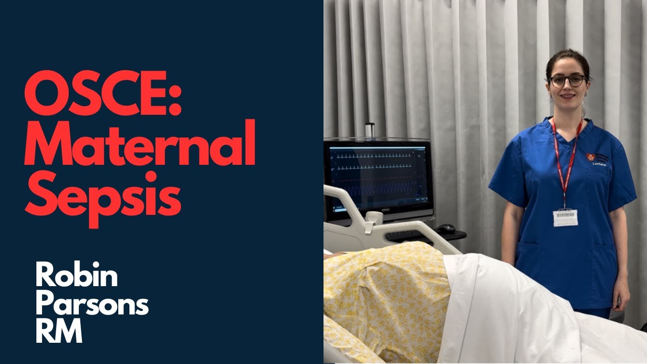Maternal Sepsis OSCE