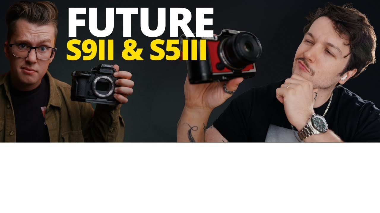 Какими должны быть LUMIX S9ii и S5iii