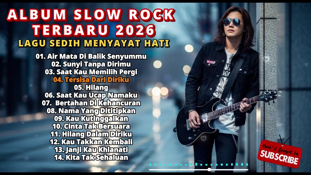 SLOW ROCK VIRAL 2026 | LAGU SANTAI SAAT KERJA - DIBALIK SENYUMMU 💔LAGU BUAT MANTAN TERSEDIH 😭