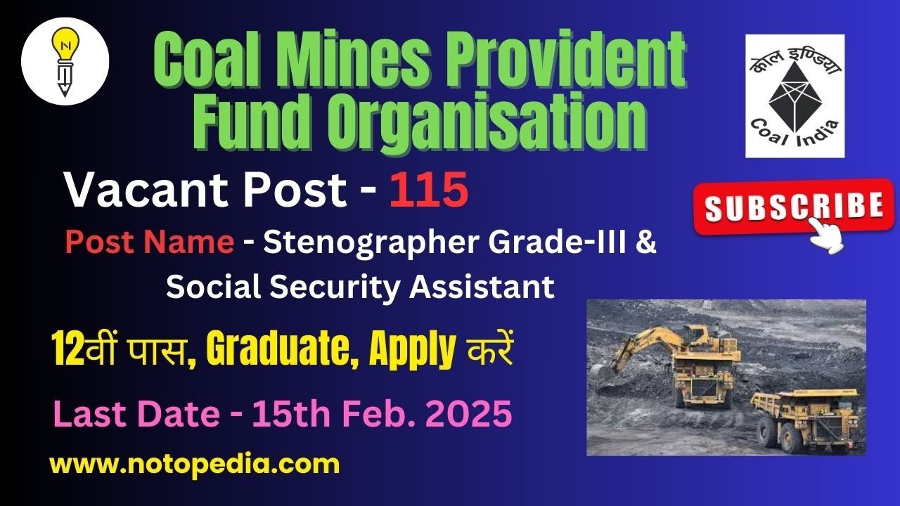 Coal Mines Provident Fund Organization - Stenographer Grade-III & Social Security Asst. Job update
