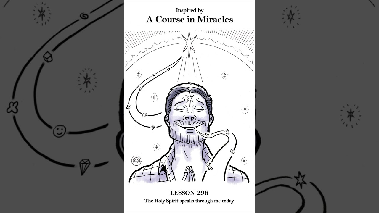 ACIM Workbook Lesson 296