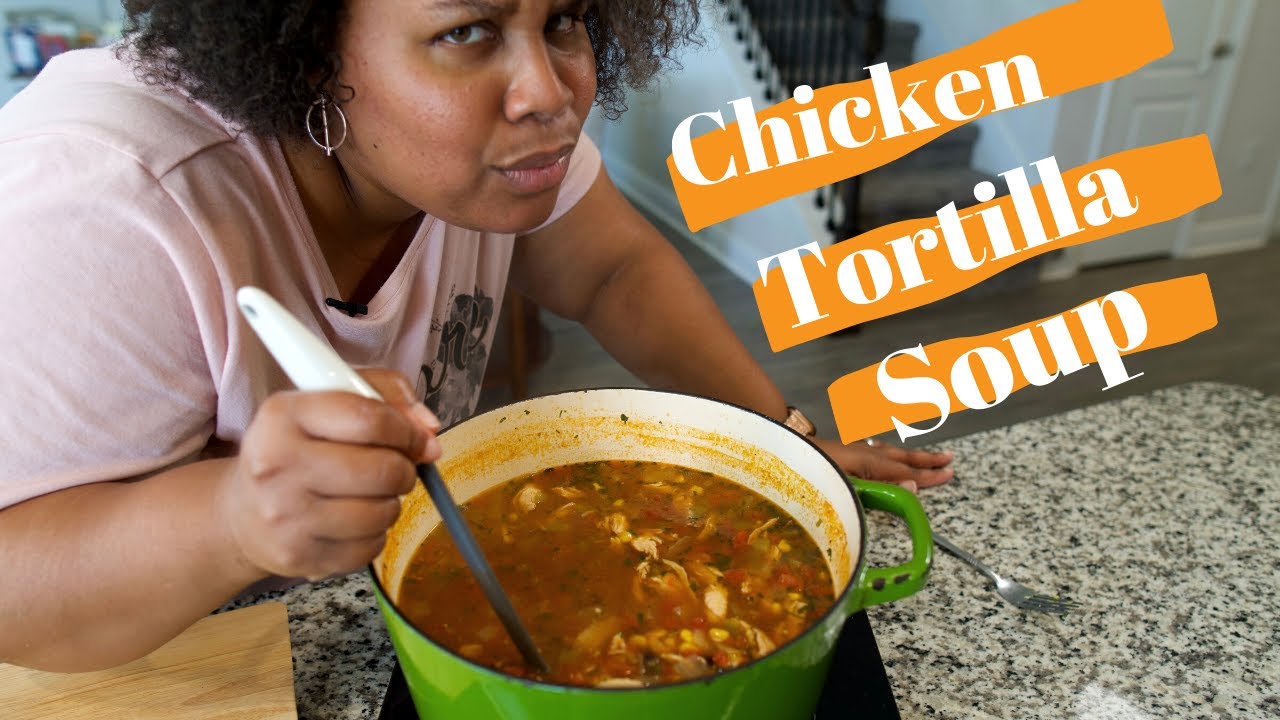 Homemade Chicken Tortilla Soup/Easy 30min Recipe