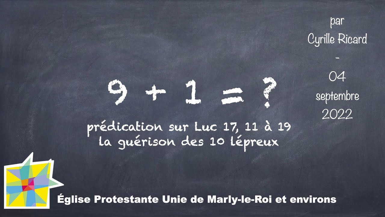 predication  Luc 17, 11 à 19   Cyrille Ricard