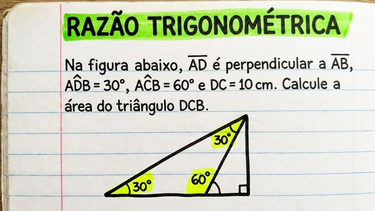 Calcule a Área do Triângulo Usando Razão Trigonométrica