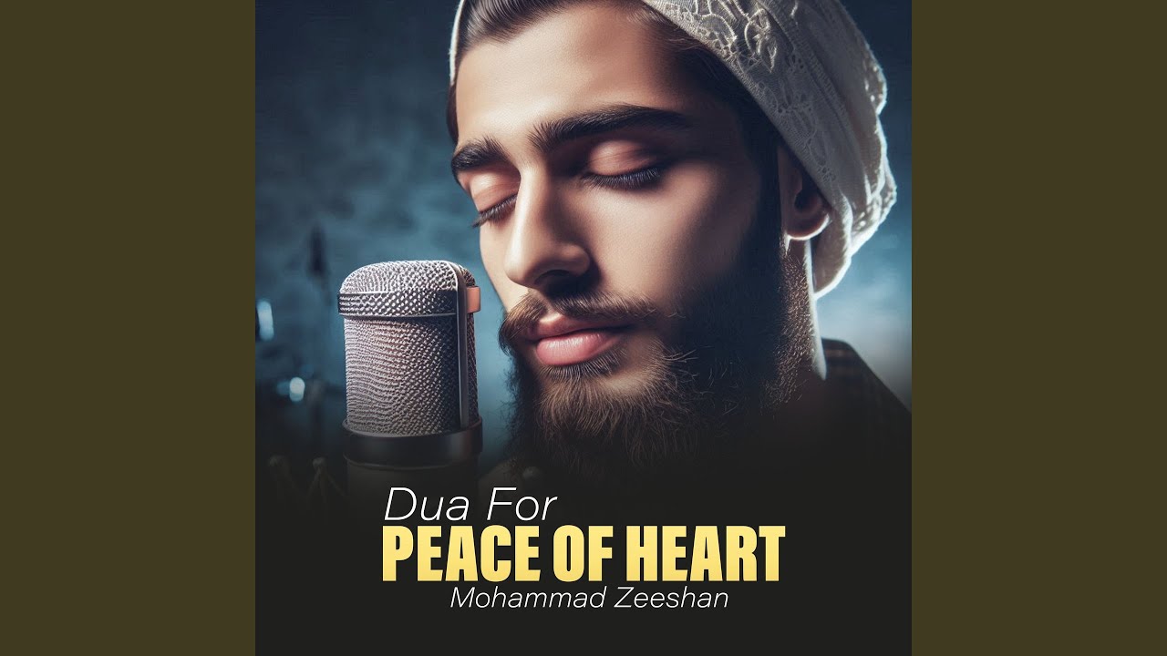 Dua for Peace of Heart