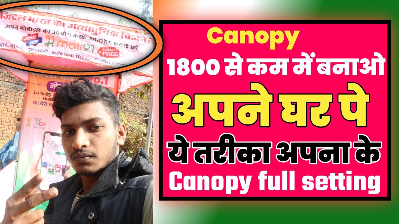 How to Make Mall91 Canopy At Home, Mall91 canopy 1800 se kam me banaye l कंपनी का कैनोपी कैसा है l