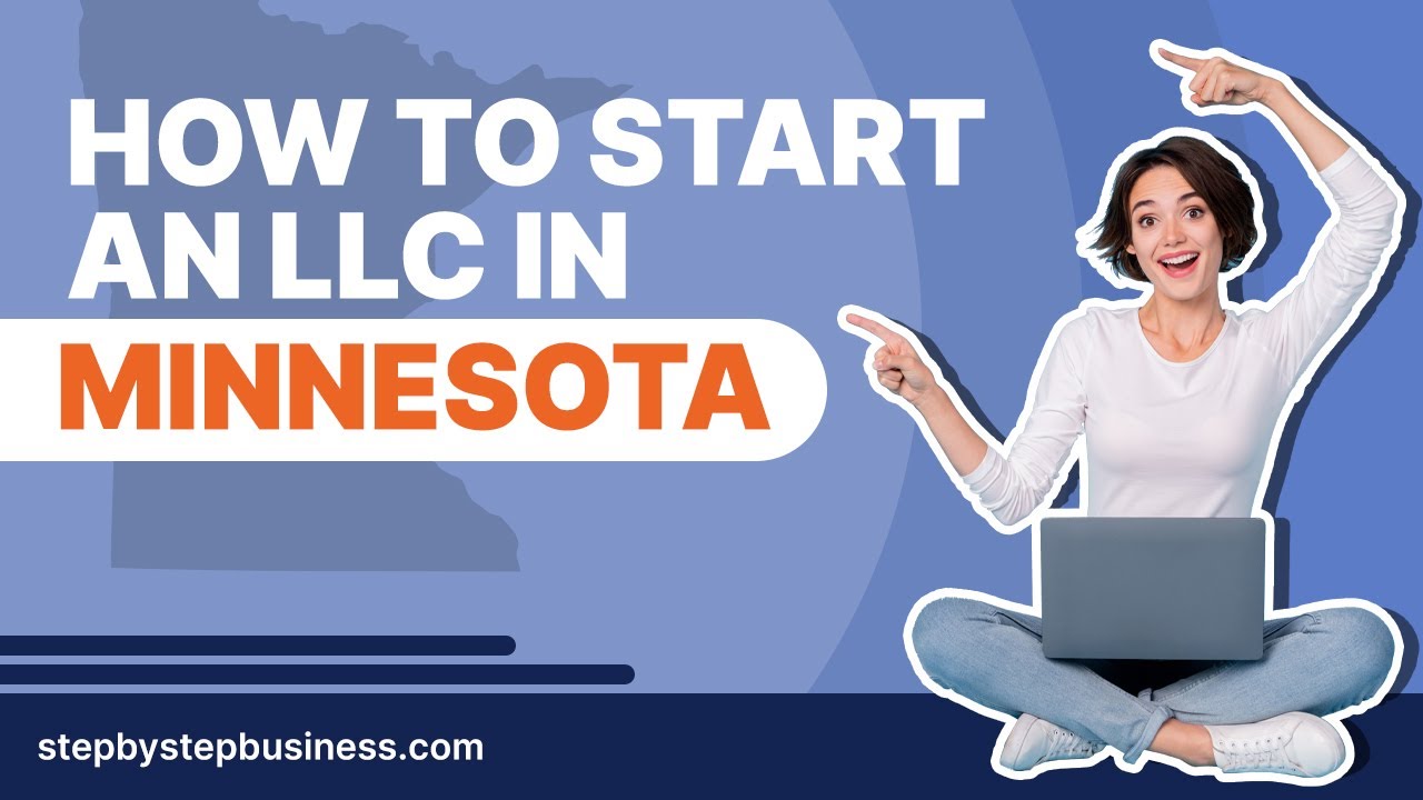 How to Start an LLC in Minnesota in 2025