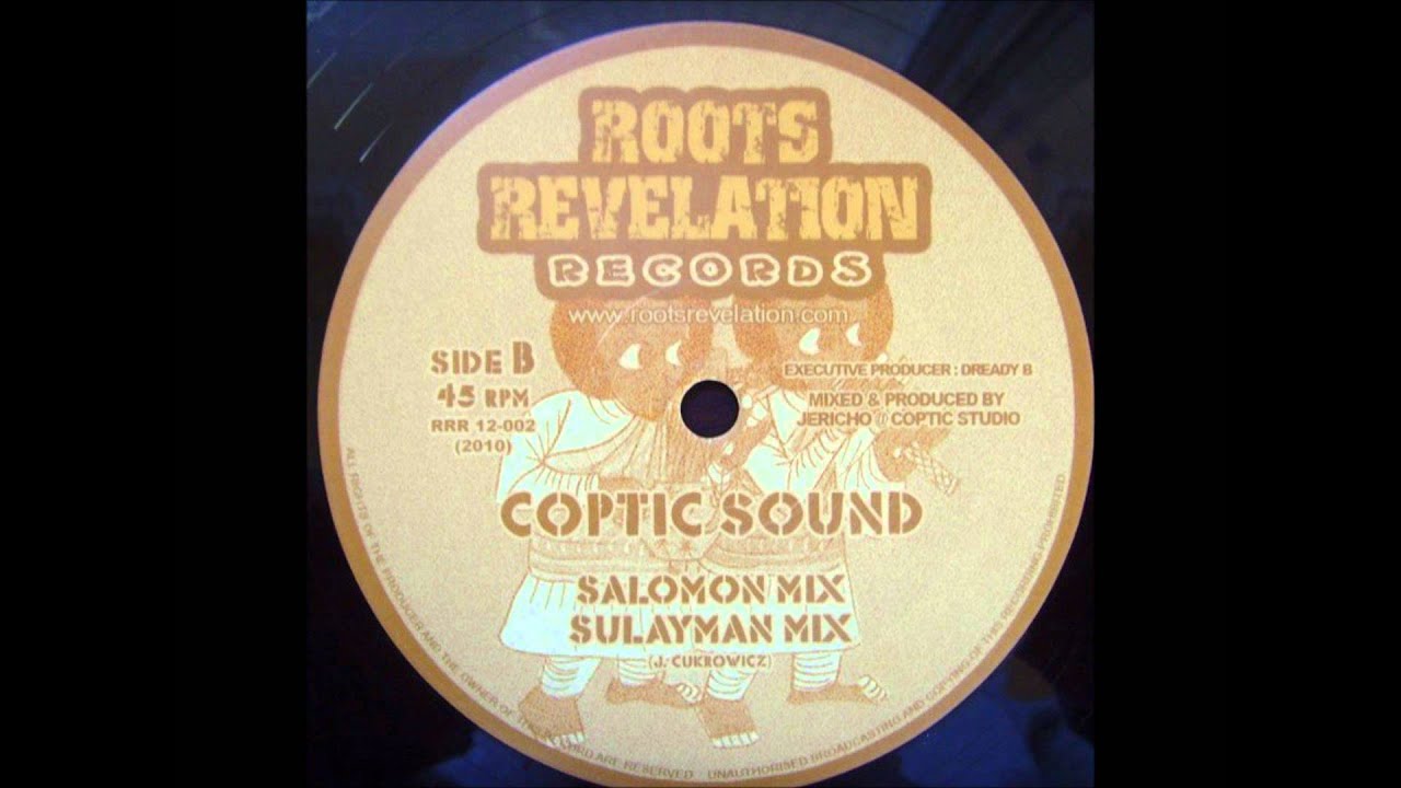 Coptic Sound - Salomon Mix + Sulayman Mix