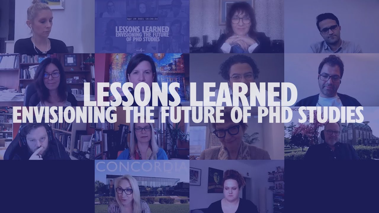 Lessons Learned: Envisioning the future of PhD studies