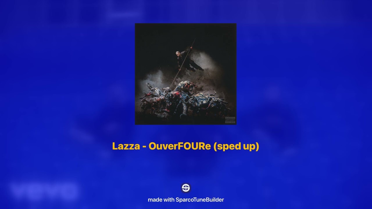Lazza - OuverFOURe 𝘀𝗽𝗲𝗱 𝘂𝗽
