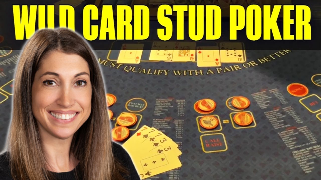 The Twists and Turns of Wild Card Stud Poker