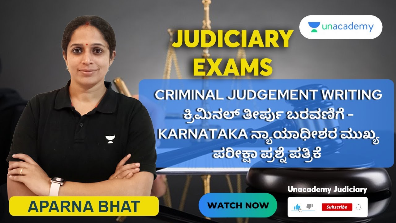Criminal Judgement Writing ಕ್ರಿಮಿನಲ್ ತೀರ್ಪು ಬರವಣಿಗೆ - Karnataka Judiciary | Aparna Bhat