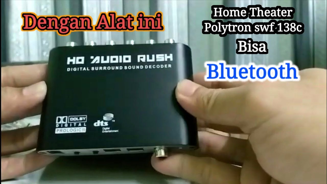 Wow !! Home theater 5.1 bisa bluetooth dengan dts HD audio decoder rush