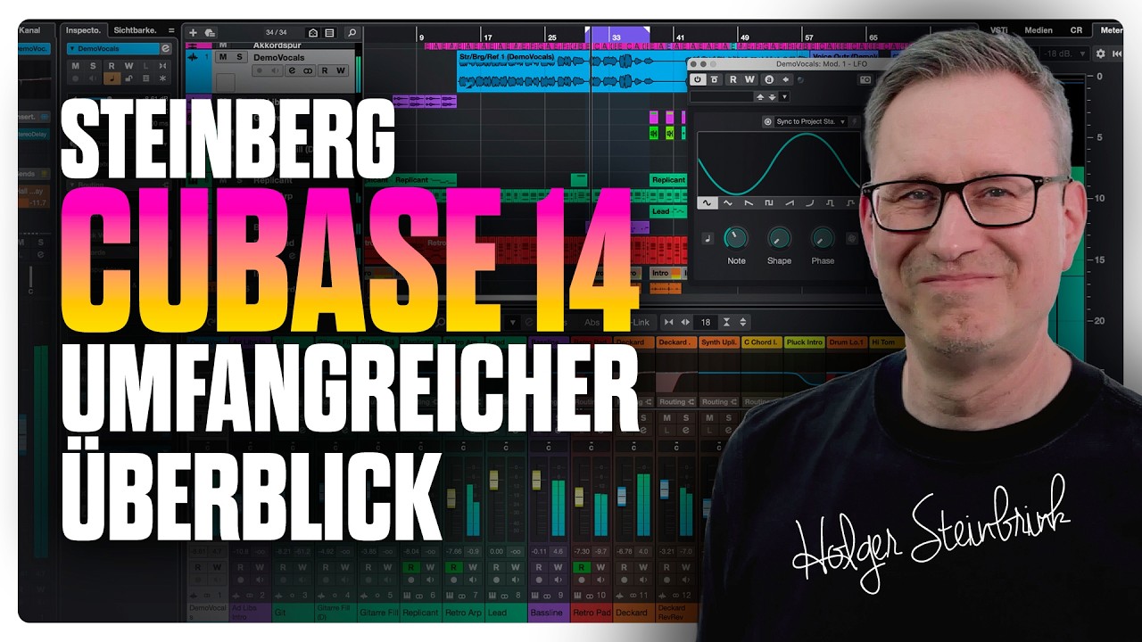 Cubase 14 im &Uuml;berblick | Holger Steinbrink zeigt die besten Features!