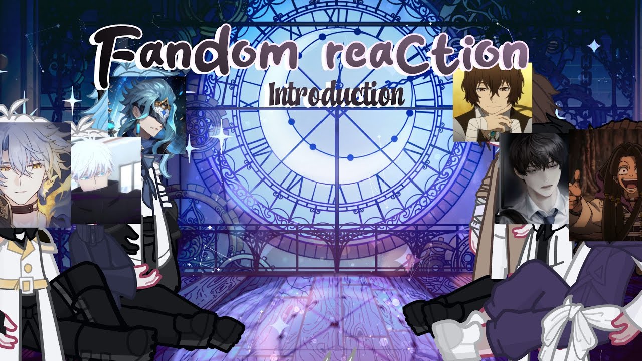Fandoms reaction! ×Introduction× || Gacha life 2 ||