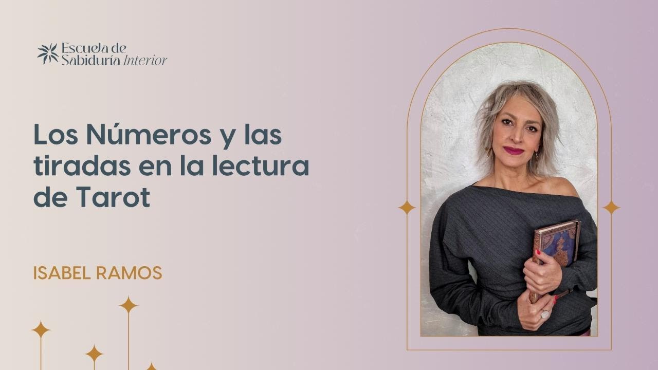 LOS NÚMEROS Y LAS TIRADAS EN LA LECTURA DE TAROT