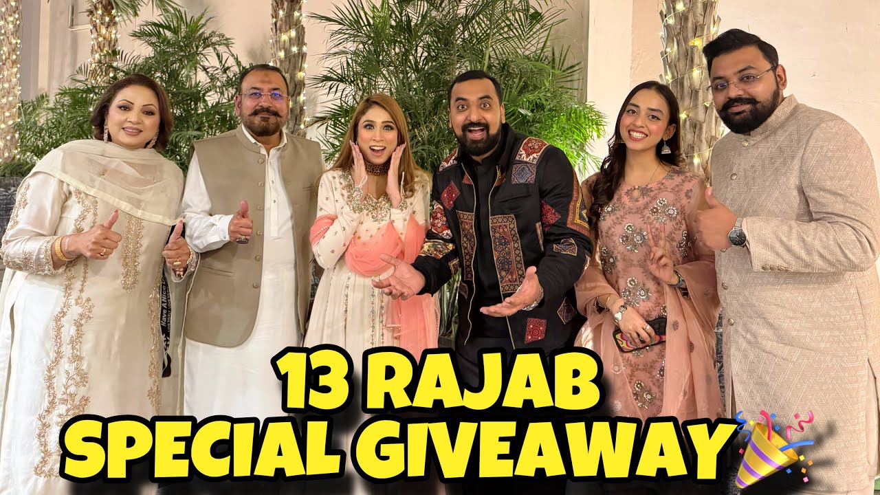 Rajab Bhai Ky Ghar Alam Kushai 😭&hearts;️ || 13 Rajab Giveaway Ki Announcement 😍