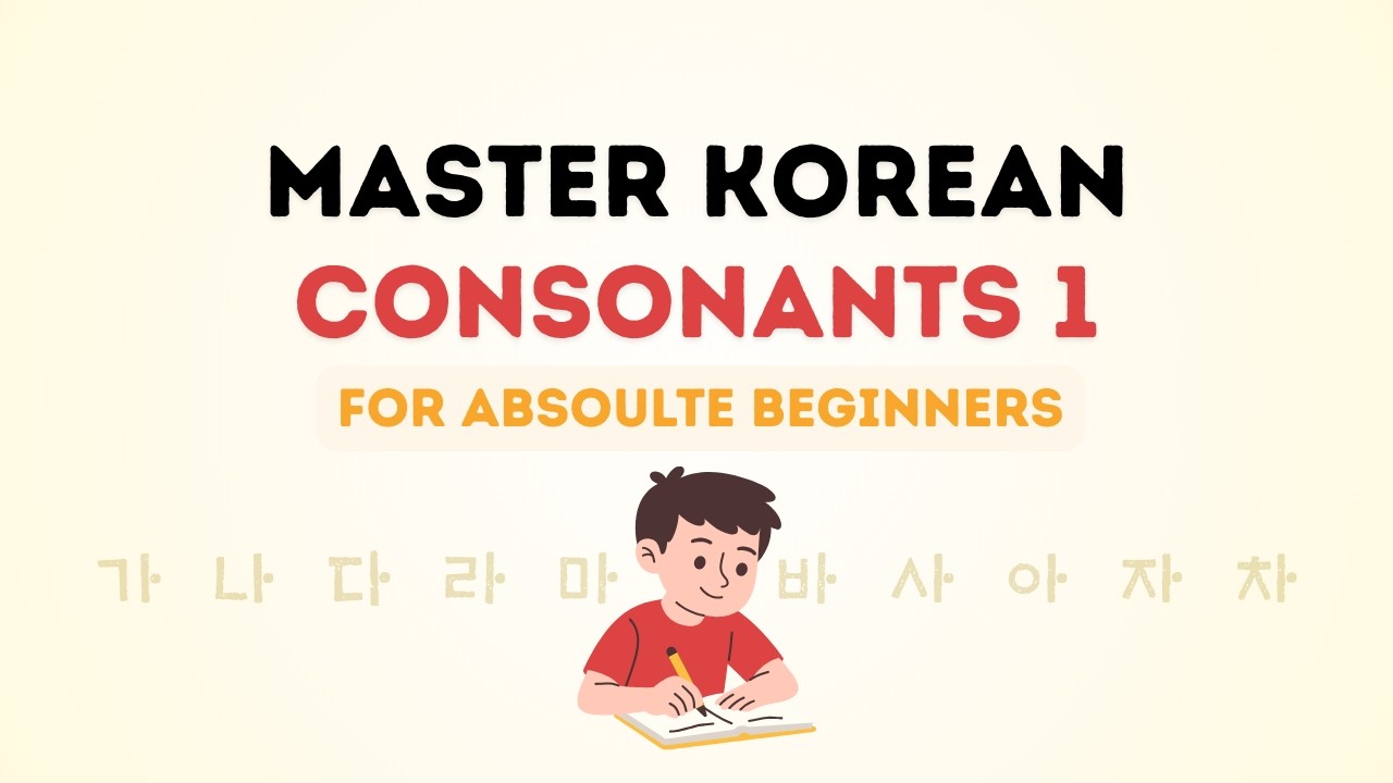 [Fixed] Learn Korean Basic Consonants (Pt. 1) | Absolute Beginners & Slow Learners