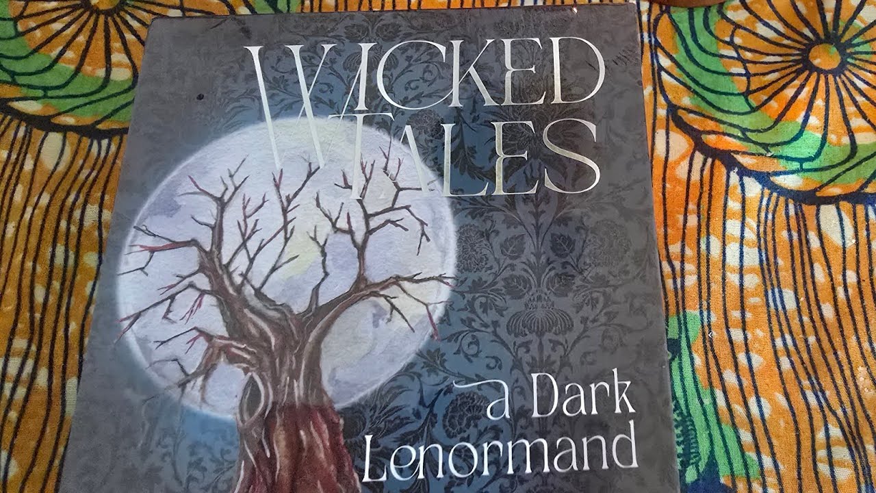 Wicked Tales: A Dark Lenormand. Flipthough and First Impressions