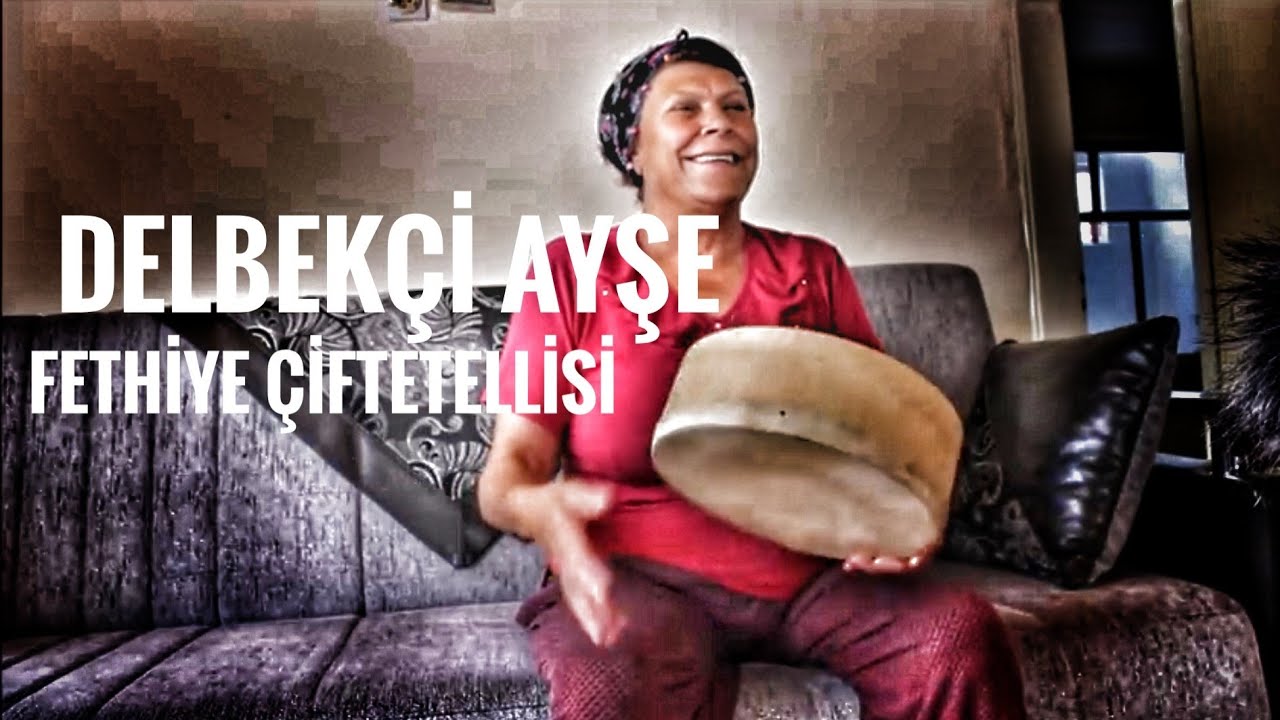 Delbekçi Ayşe Gencer ''Fethiye Çiftetellisi''