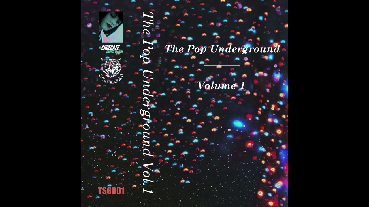 THE POP UNDERGROUND VOL.1 (2016 Russian Alternative compilation)