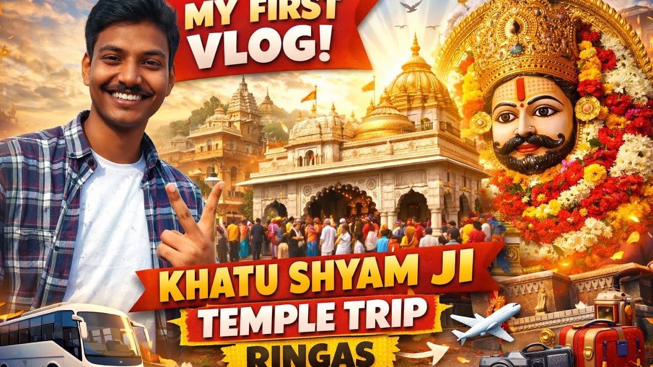 First Ever Khatu Shyam Ji Darshan Smoggy Day Journey | First Vlog Experience