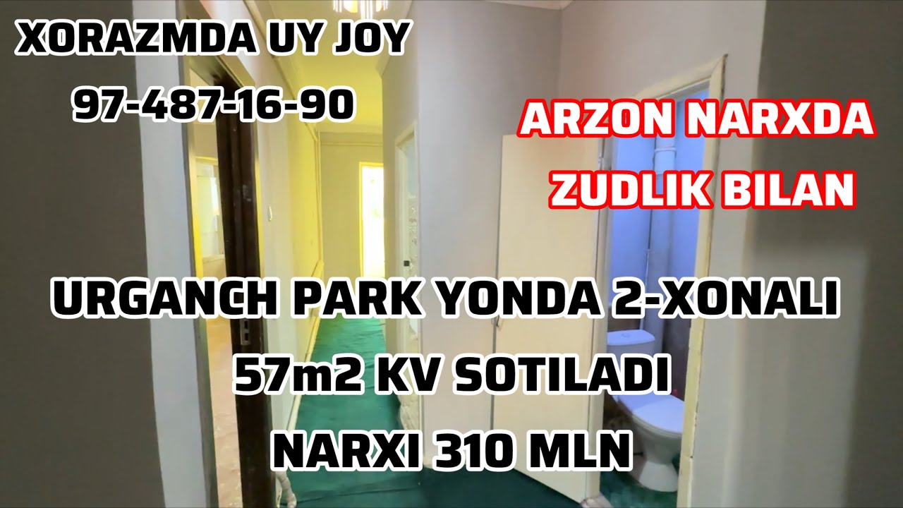 Urganch Park yonda Arzon 2-xonali 57m2 kv sotiladi narxi 310 Mln so'm Tel: 97-487-16-90 #urganchuy