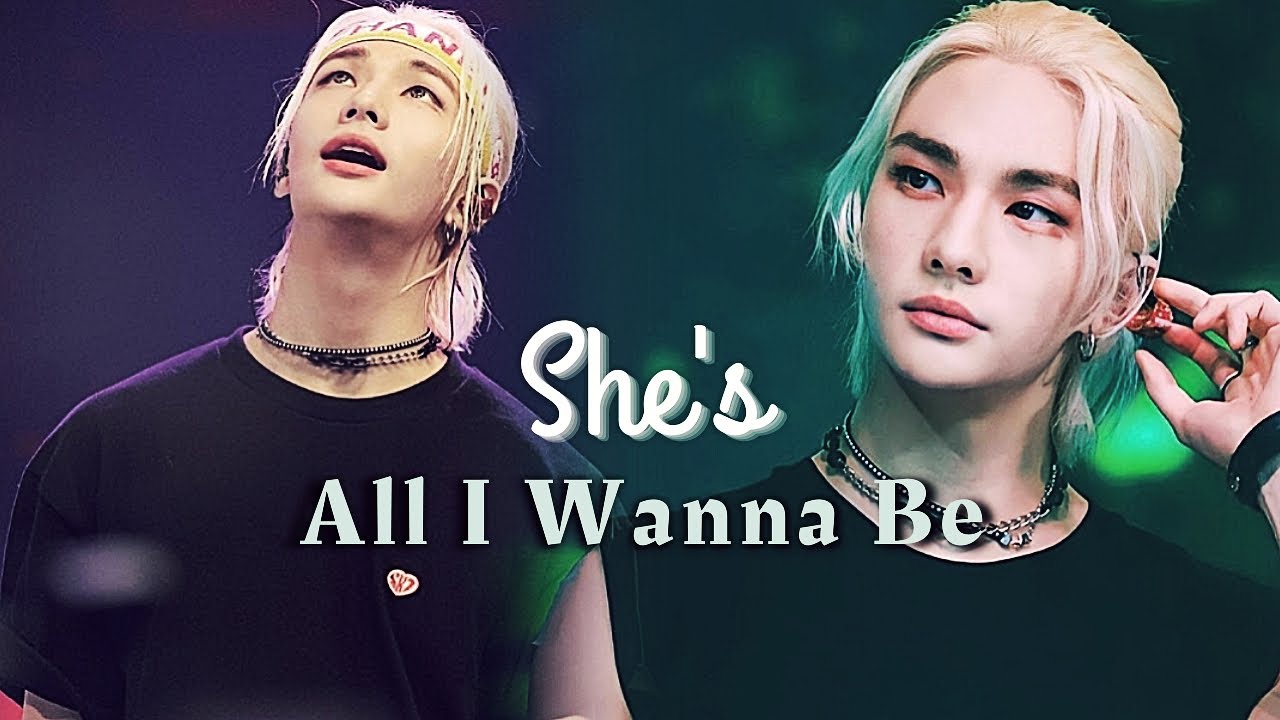 Hwang Hyunjin | she's all i wanna be FMV