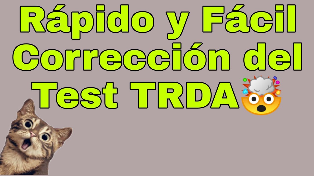 🤯🧠Rápida correción e Interpretación del TEST RAZONAMIENTO APLICADO (TRDA)🧠🤯