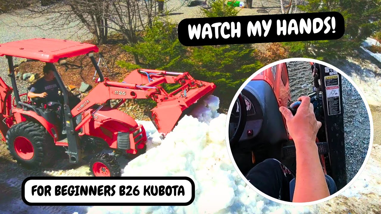 So Easy! Learn the Kubota B26 Loader & Backhoe (Perfect for First-Timers)