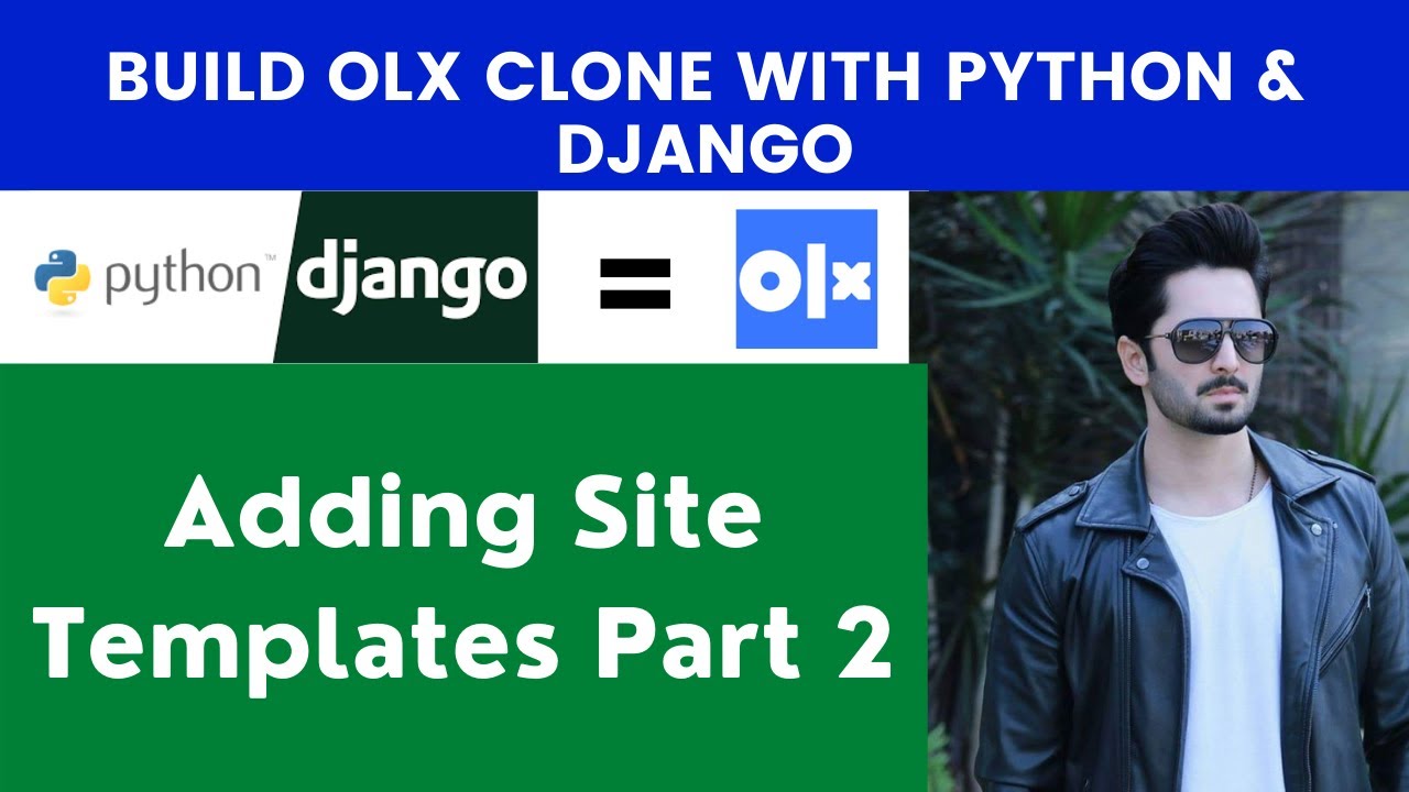 Adding Site Templates Part 2 | Build OLX Clone With Python & Django