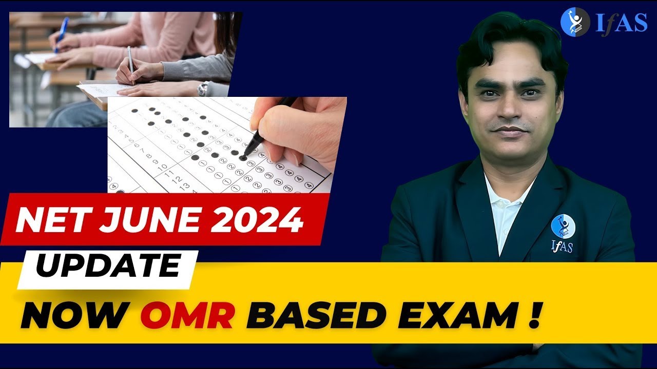Update I UGC NET JUNE 2024 I Will be Paper OMR Based I IFAS Publications