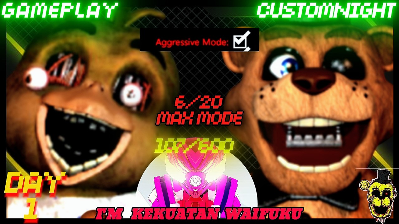 fnaf[Fnaf fangames]main game ini Night Watchat Freddies part4 custom night 6/20+???  [malay]