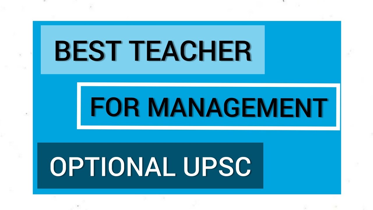 Best management optional teacher for UPSC #upsc
