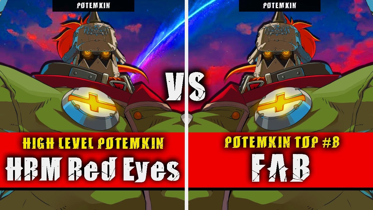 GGST | HRM Red Eyes (Potemkin) VS FAB (Potemkin) | Guilty Gear Strive High level gameplay
