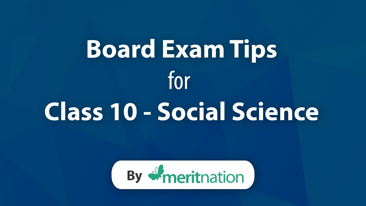 CBSE Class 10 : Social Science Tips