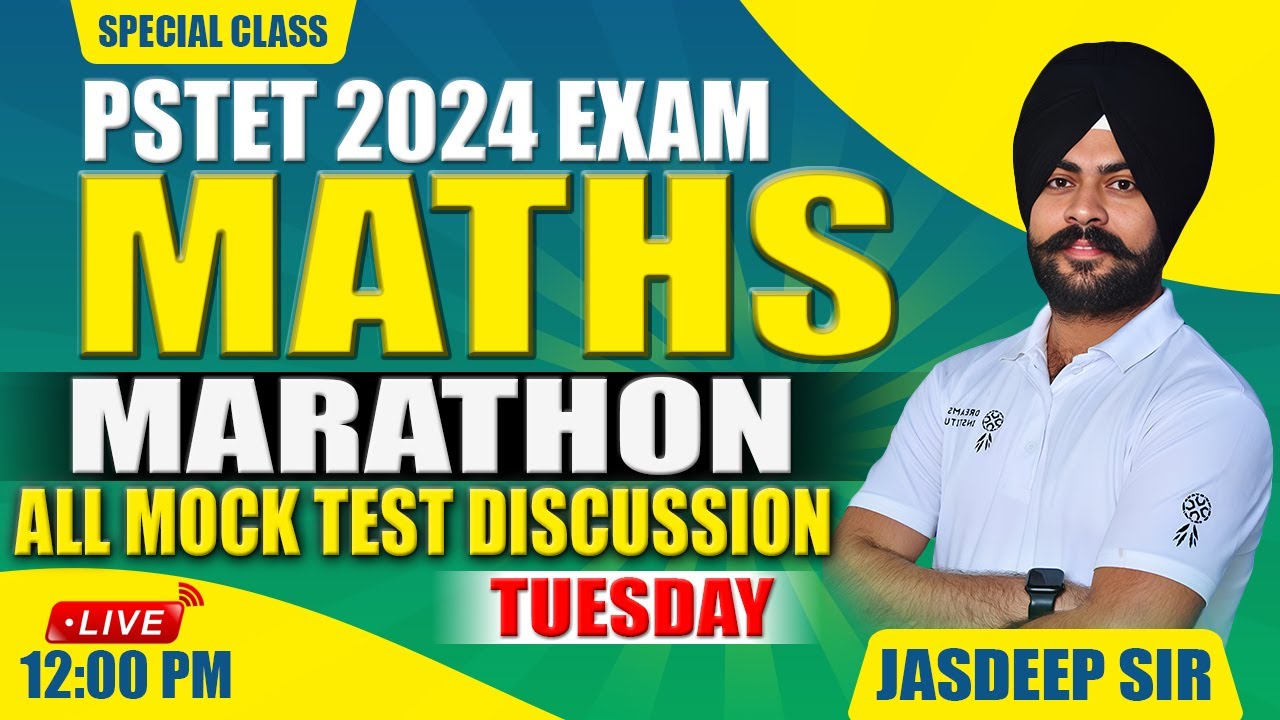 Pstet 2024 | Math&rsquo;s | Marathon | All Mock Test Discussion | 12:00 PM | ਲਗਾਓ ਕਲਾਸ ਕਰੋ ਪੇਪਰ ਪਾਸ |