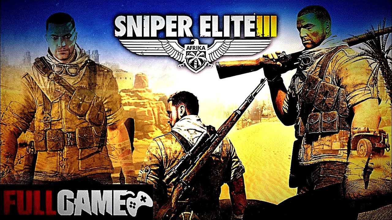 Sniper Elite 3 Afrika FULL Gameplay Walkthrough