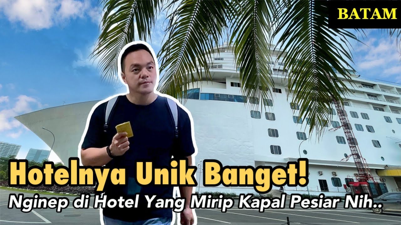Hotel PACIFIC PALACE | “Kapal Pesiar” di Batam