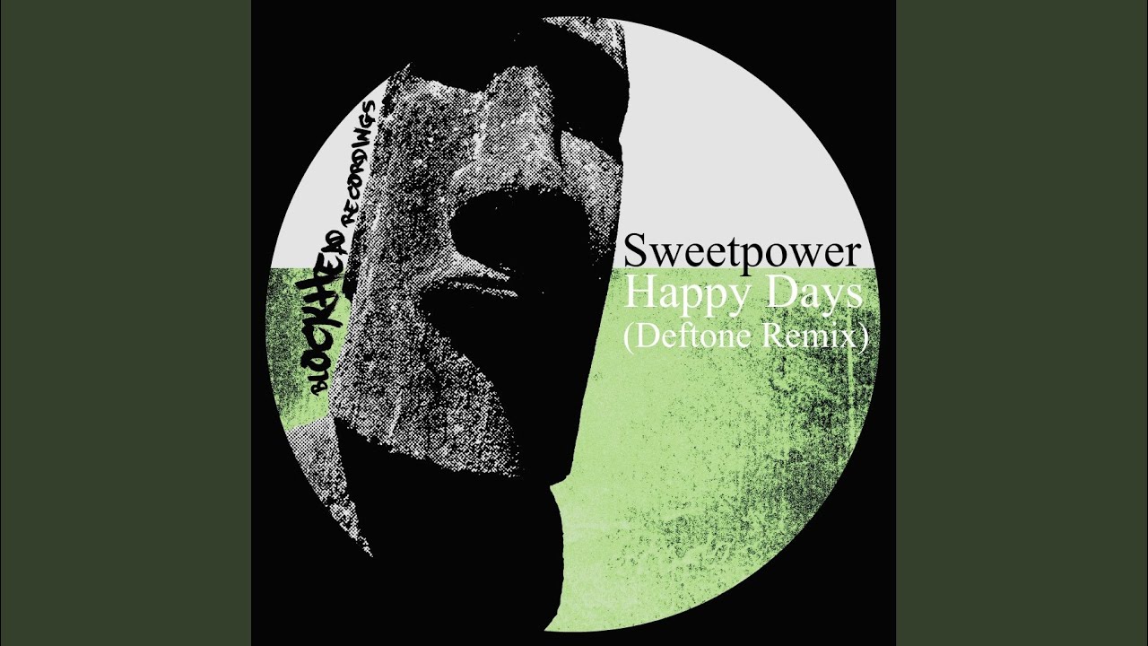 Happy Days (Deftone Remix)