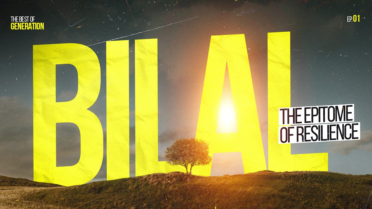 Bilal - The epitome of resilience || Sahabah Series