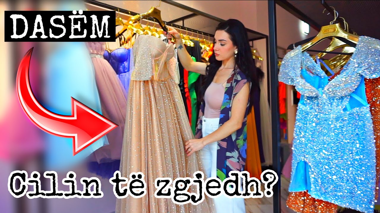 •*provoj 13 fustane* MOS sikletosim nusen 🤐