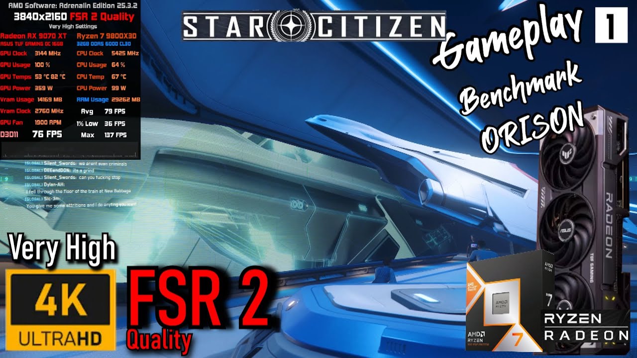 9070 XT 🖥️ 9800X3D 🎮 Star Citizen @ 4K FSR 2 Quality + Very High Settings | Orison