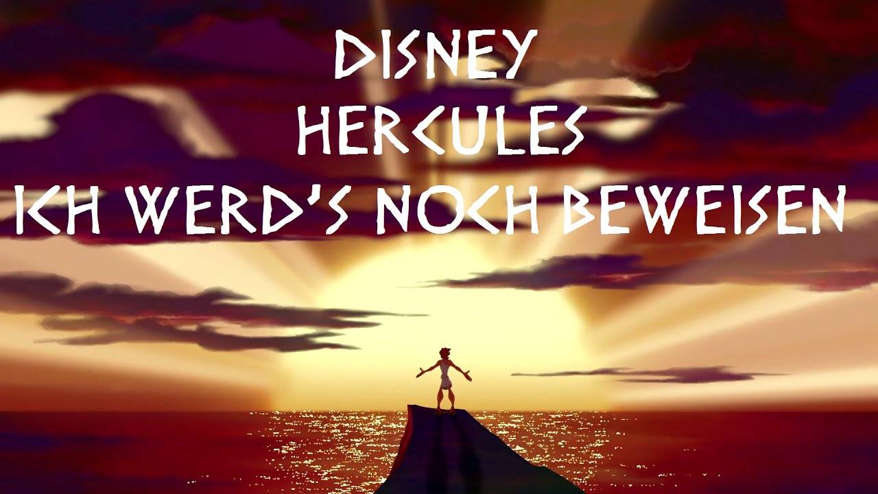 Disney/Hercules/Ich Werd's Noch Beweisen/Lyrics