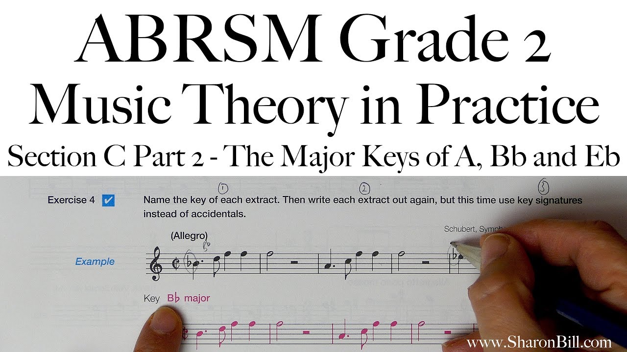 ABRSM, 2 класс, теория музыки, раздел C, часть 2, мажорные тональности A, Bb и Eb с Шэрон Билл