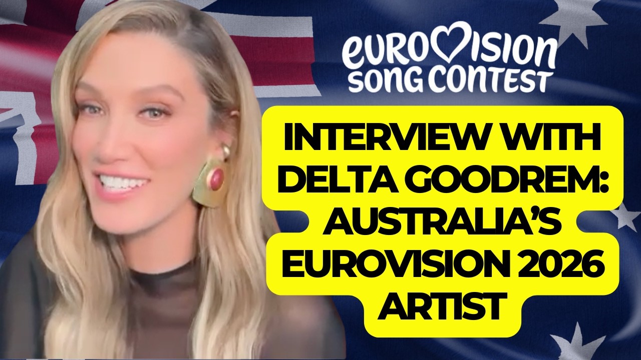 Australia Eurovision 2026 Interview | Delta Goodrem on being selected, her  song Eclipse and more