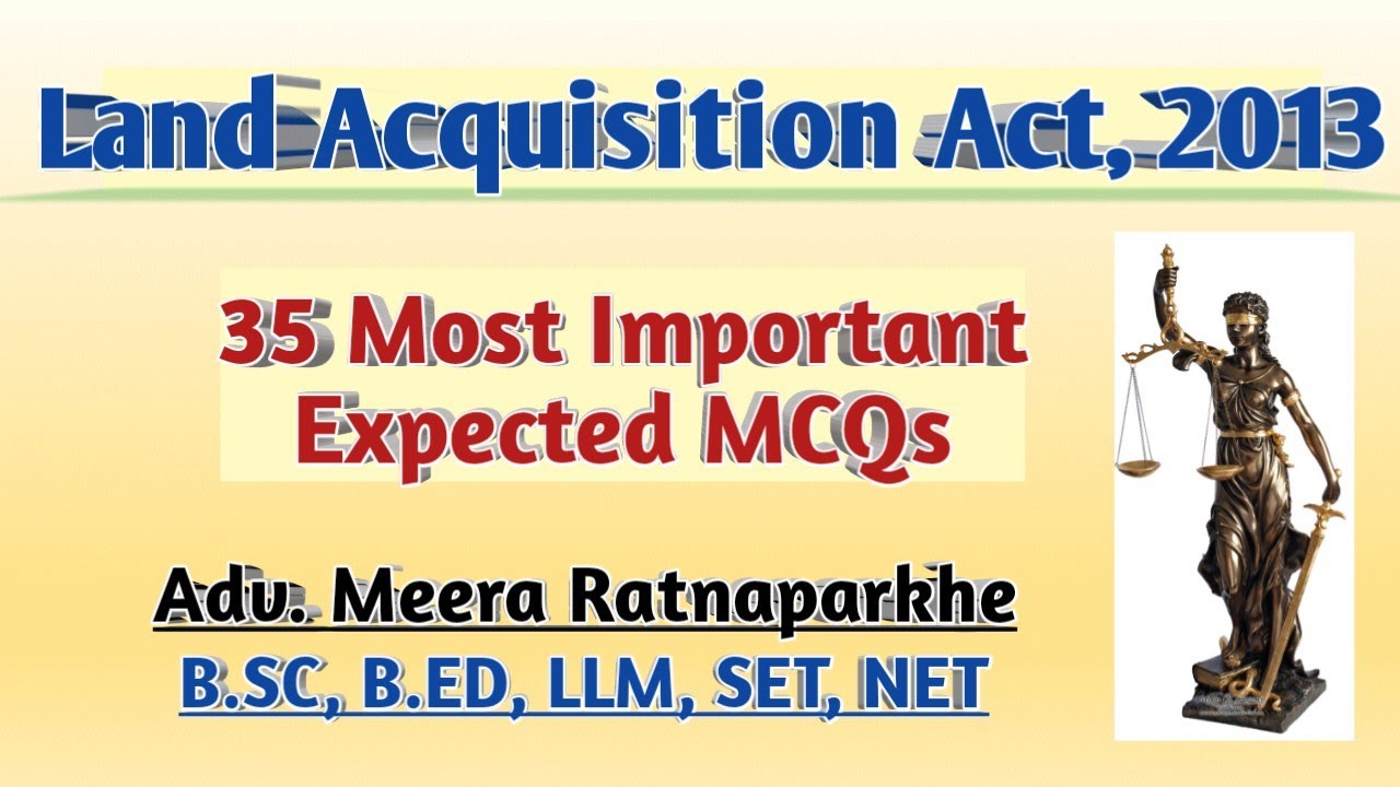 35 Important MCQs on Land Acquisition Act 2013, Channel Name - @Supremo Classes