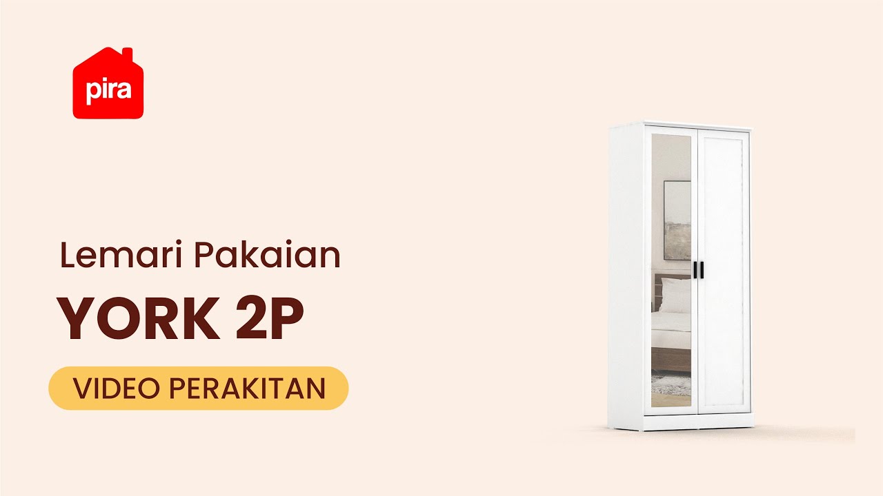 Tutorial Perakitan Pira Metropolis - York 2P Lemari Pakaian 2 Pintu
